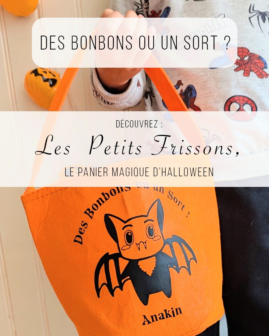 Les Petits Frissons – Paniers d’Halloween personnalisés 👻